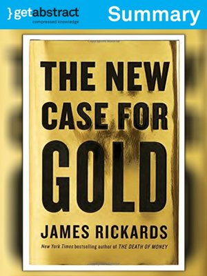 cover image of The New Case for Gold (Summary)